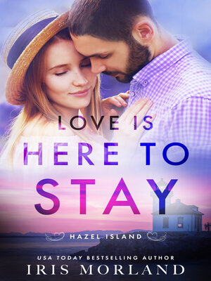 cover image of Love is Here to Stay